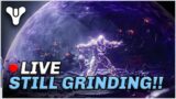 🔴 LIVE!! – Destiny 2 Revenant Act 1 – WE STILL GRINDING!!