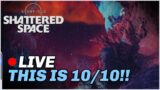 🔴 LIVE!! – Starfield: Shattered Space – THIS IS 10/10 FROM ME!!